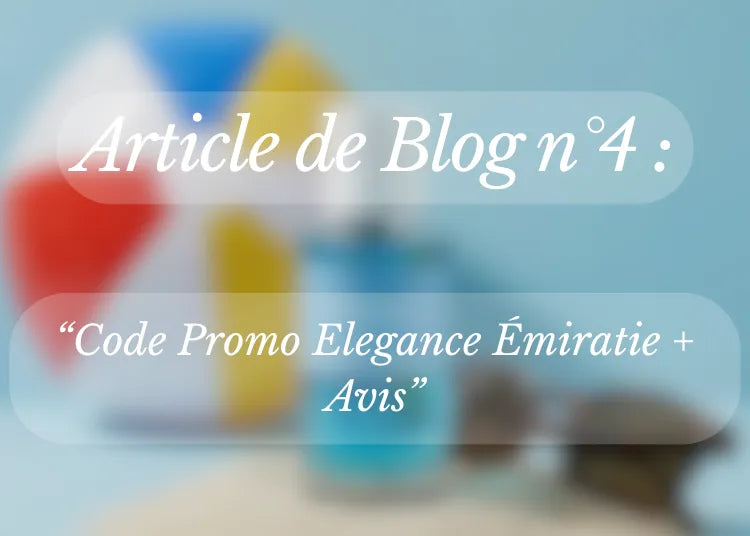 Code Promo Elegance Émiratie Mars 2026 ᐅ -20% à -50% + Alternatives